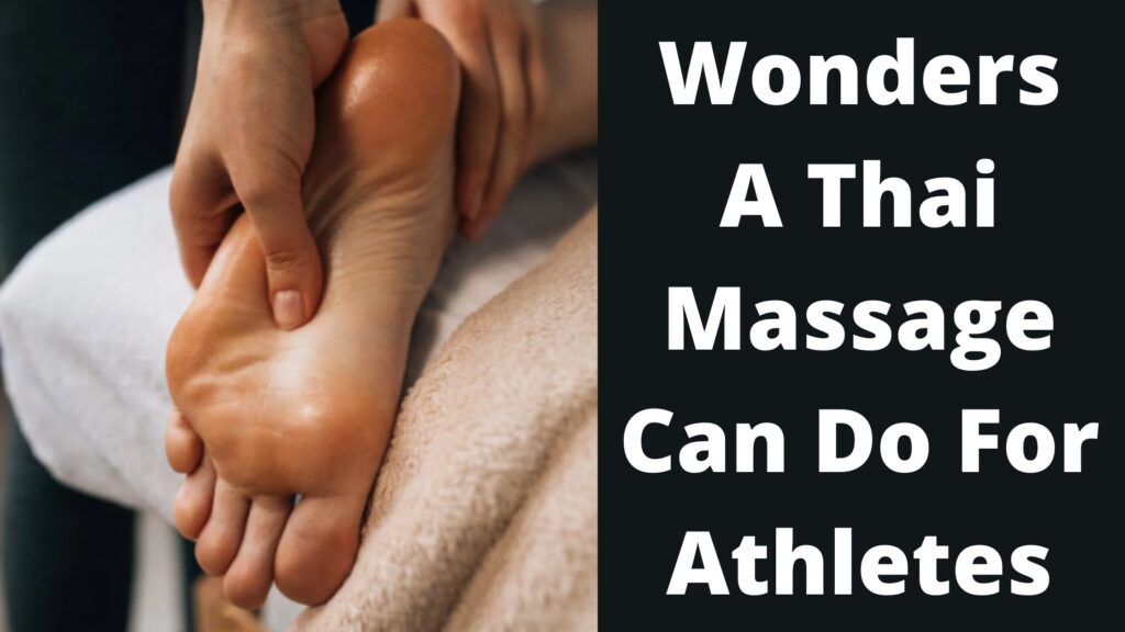 Thai Massage for Athletes