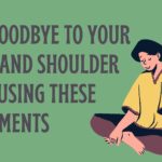 Say Goodbye to Your Neck and Shoulder Pain Using These Movements