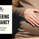 Prenatal massage can be a wonderful gift